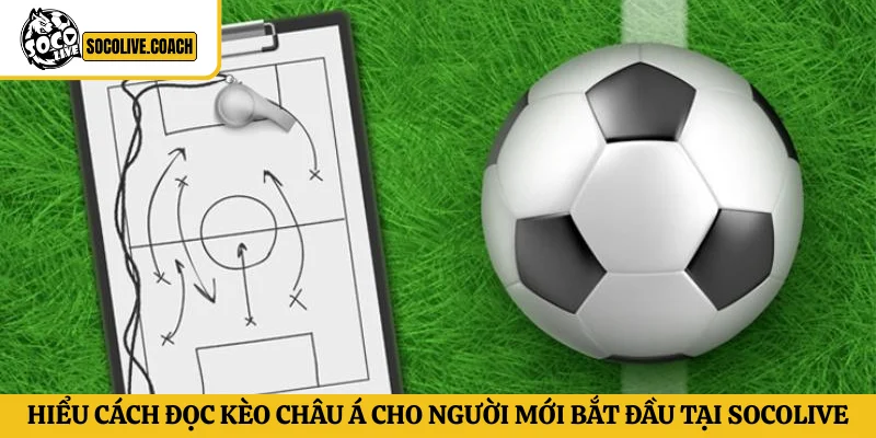 cách đọc kèo Châu Á